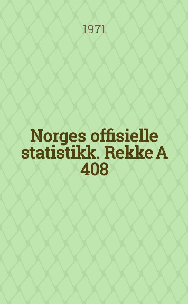 Norges offisielle statistikk. [Rekke A] 408 : Jordbruksteljinga 20. juni 1969