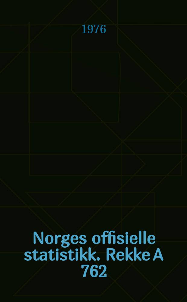Norges offisielle statistikk. [Rekke A] 762 : Framskriving av folkemengden 1975-2000