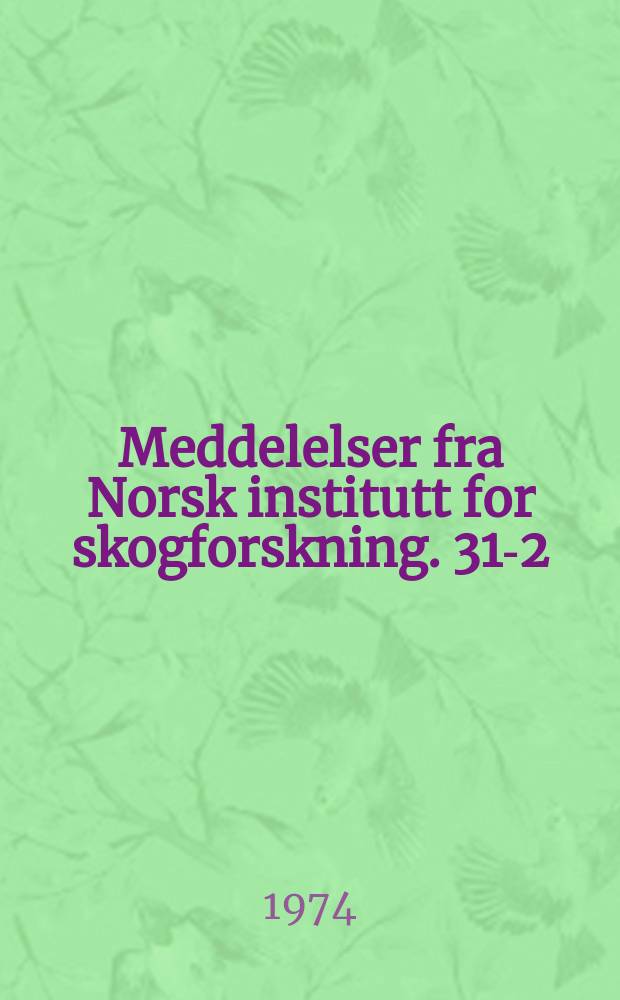 Meddelelser fra Norsk institutt for skogforskning. 31-2 : Taksering av skog