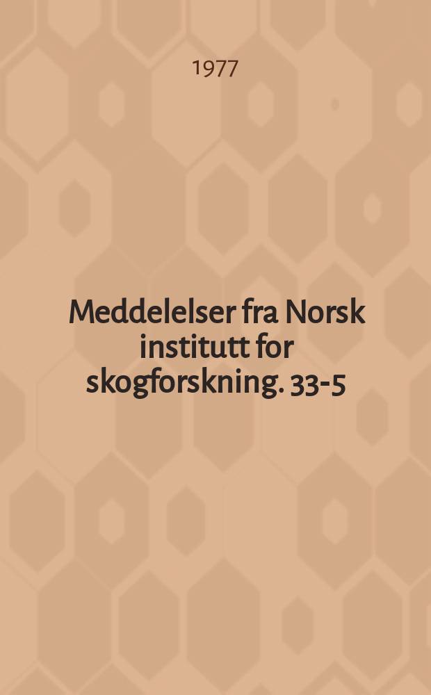 Meddelelser fra Norsk institutt for skogforskning. 33-5 : Seedlings of Norway spruce, Scots pine ...