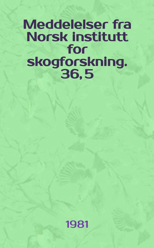 Meddelelser fra Norsk institutt for skogforskning. 36, 5 : Vinterstyrke hos gran