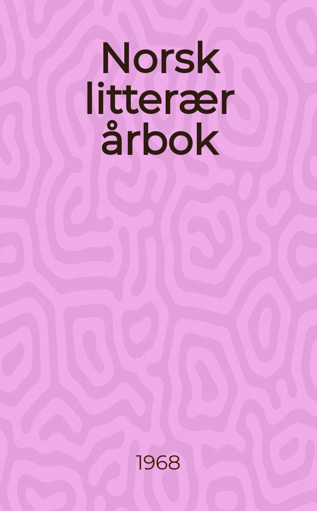 Norsk litterær årbok : Til prof. Johs. A. Dale på 70-årsdagen 28. mai