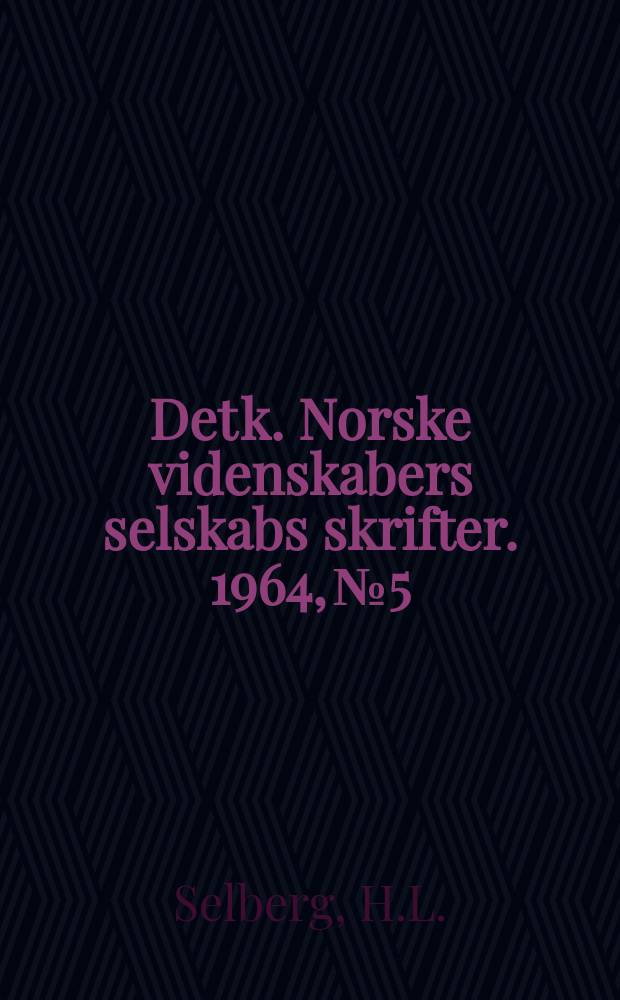 Det k. Norske videnskabers selskabs skrifter. 1964, №5 : Über die Greenesche Funktion eines durch wiederholte Spiegelung erhaltenen Gebietes