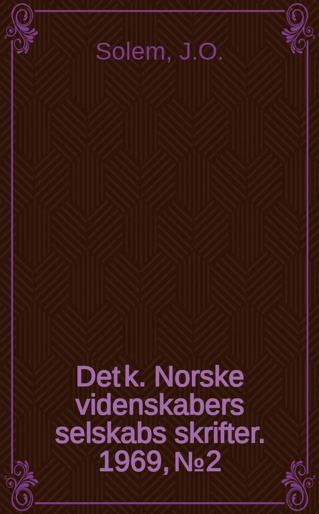 Det k. Norske videnskabers selskabs skrifter. 1969, №2 : Ecology of Grammar us duebeni Lilljeborg in a Norwegian lake