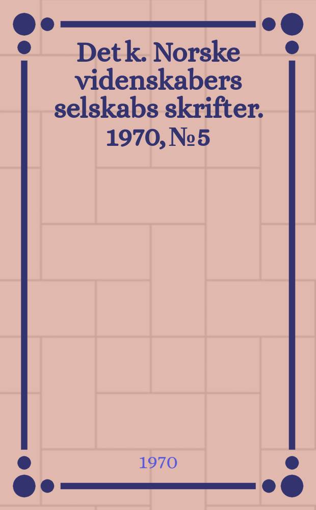 Det k. Norske videnskabers selskabs skrifter. 1970, №5 : A note concerning a problem related to Hilbert's tenth problem