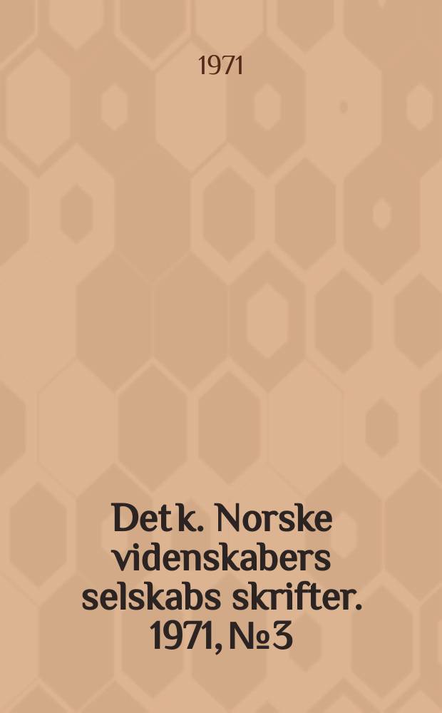 Det k. Norske videnskabers selskabs skrifter. 1971, №3 : Warning - Goldbrach problem