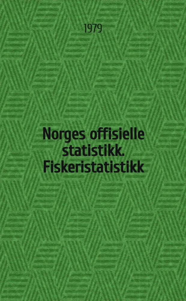 Norges offisielle statistikk. Fiskeristatistikk
