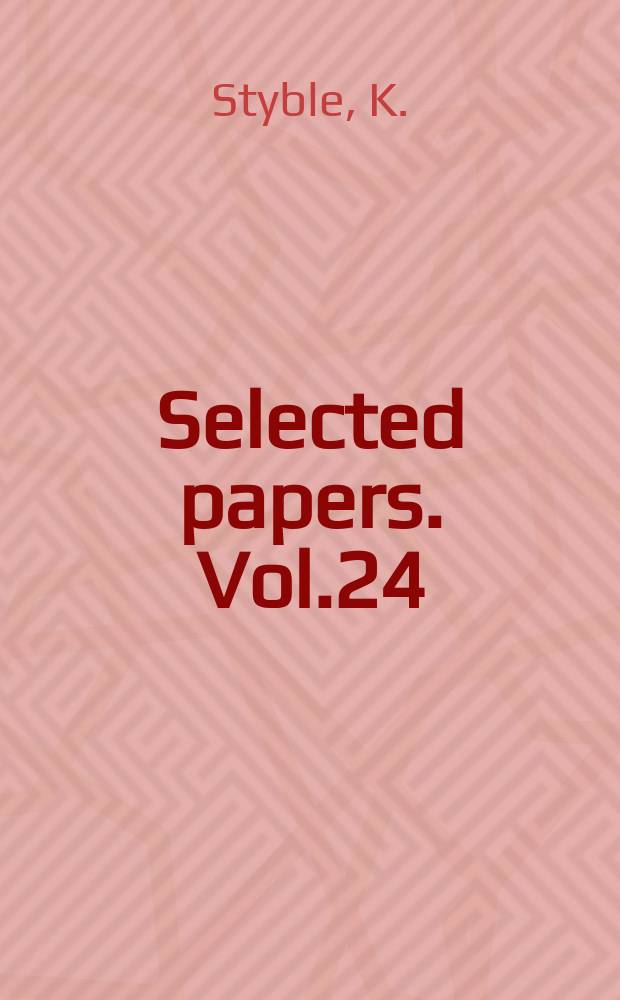 Selected papers. Vol.24 : Epidemiology of tuberculosis