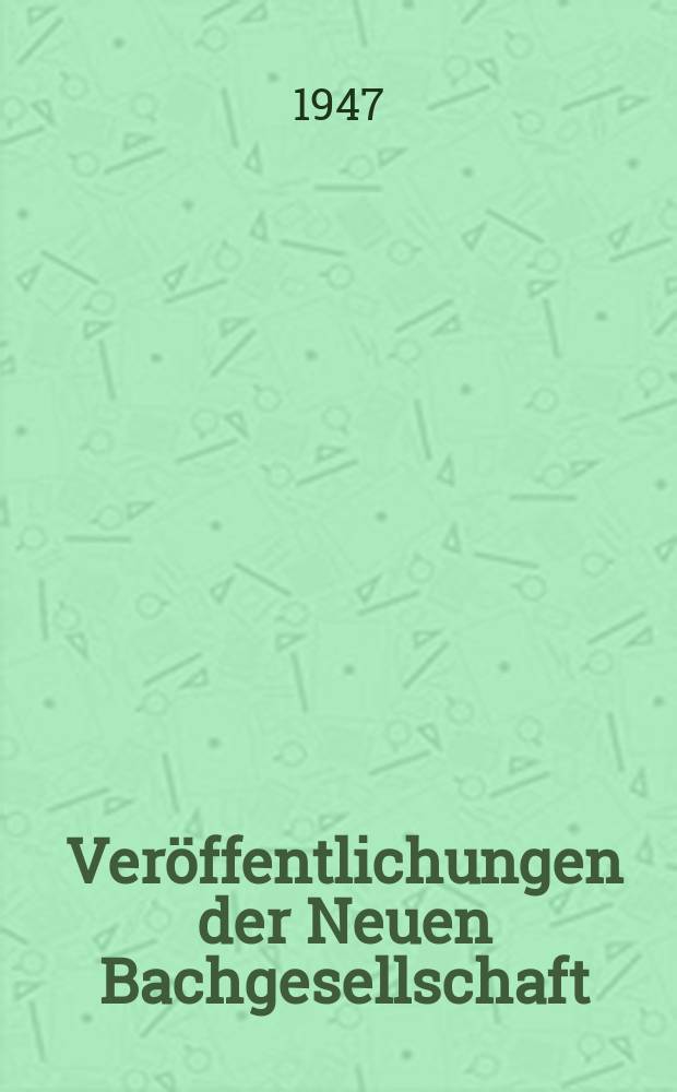 Veröffentlichungen der Neuen Bachgesellschaft