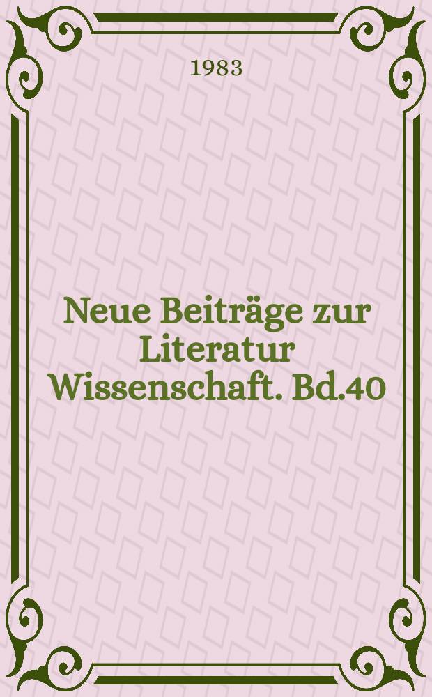 Neue Beitr&auml;ge zur Literatur Wissenschaft. Bd.40 : Studien zum amerikanischen Roman