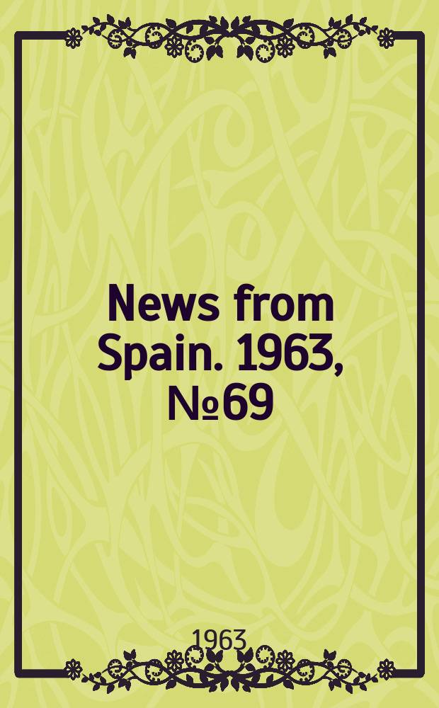 News from Spain. 1963, №69
