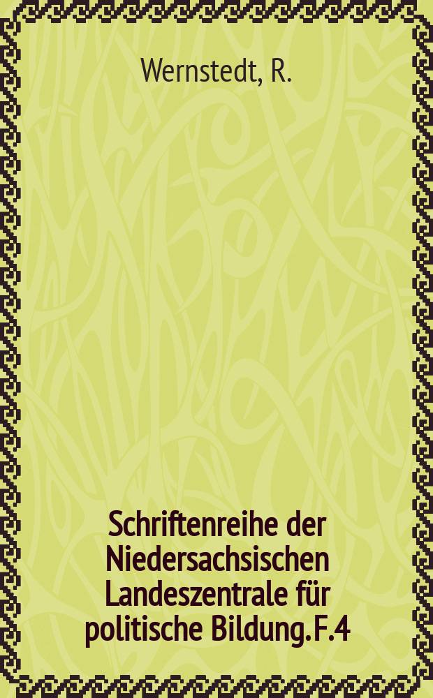 Schriftenreihe der Niedersachsischen Landeszentrale für politische Bildung. F.4 : Aufbruch zur Demokratie
