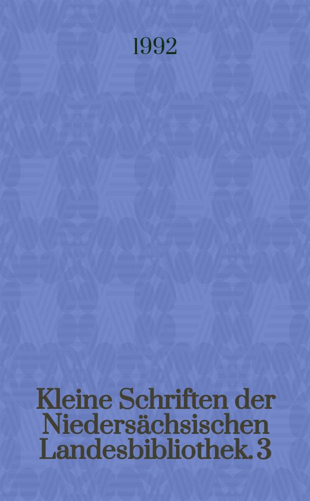 Kleine Schriften der Niedersächsischen Landesbibliothek. 3 : König Georg II bei der Musterung seiner hannoverschen Truppen
