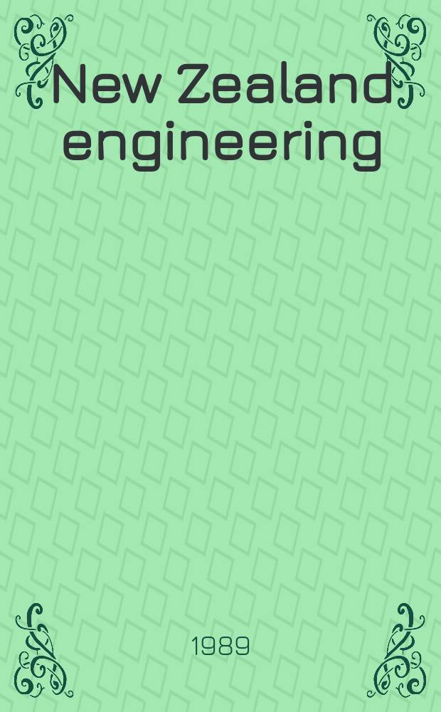 New Zealand engineering : The Journal of the N. Z. institution of engineers. Vol.44, №7
