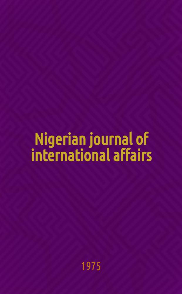 Nigerian journal of international affairs