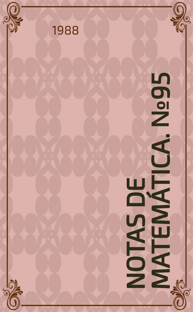 Notas de matem&aacute;tica. №95 : Sobre la estabilidad de una clase de sistemas lineales...