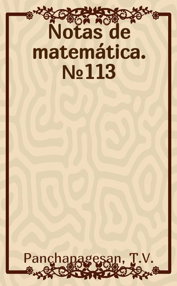 Notas de matemática. №113 : On complex radon measures
