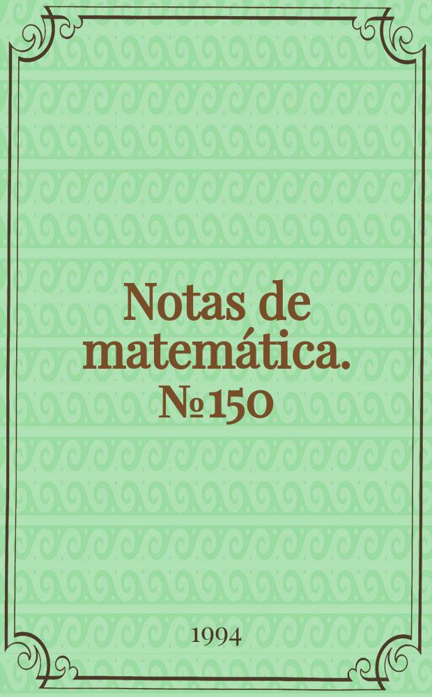 Notas de matemática. №150 : Aplicaciones del grado topologico en la teoría...