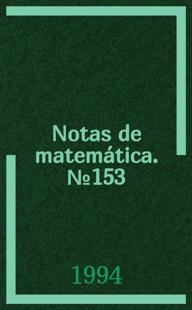 Notas de matemática. №153 : Introducción ...