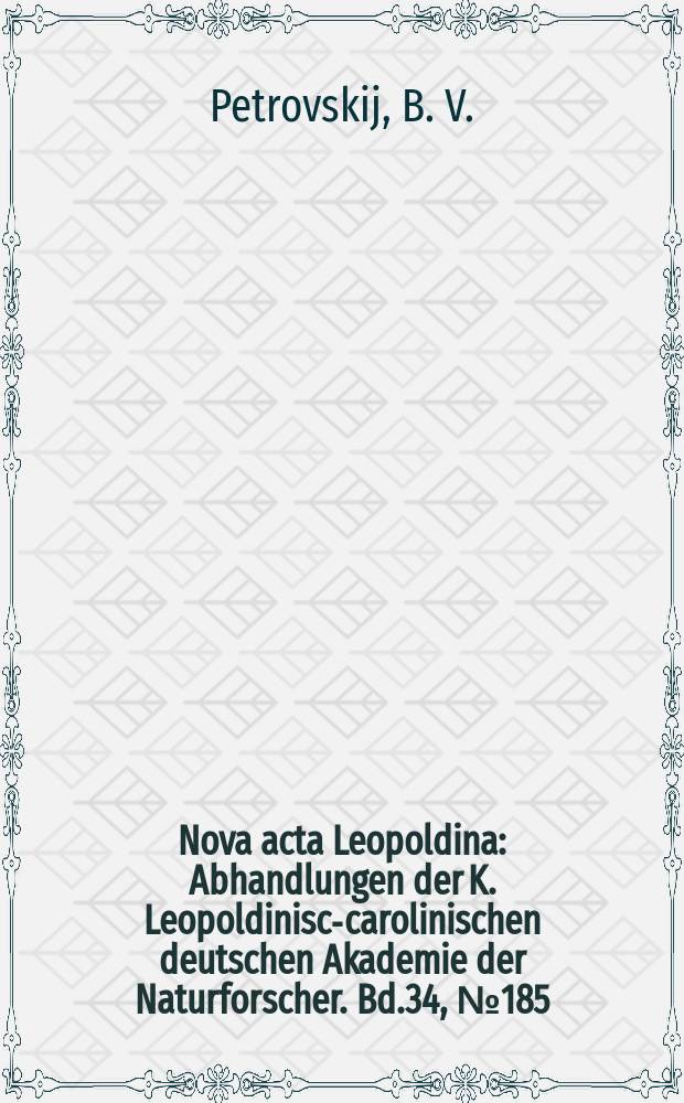 Nova acta Leopoldina : Abhandlungen der K. Leopoldinisch- carolinischen deutschen Akademie der Naturforscher. Bd.34, №185 : Rekonstruktive und plastische Chirurgie der Speiserohre