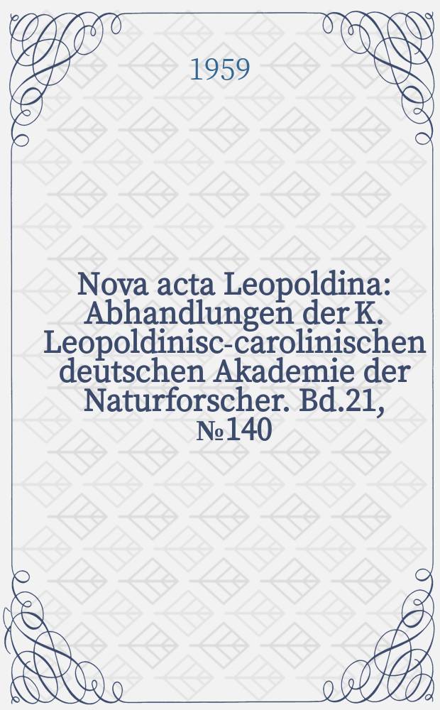 Nova acta Leopoldina : Abhandlungen der K. Leopoldinisch- carolinischen deutschen Akademie der Naturforscher. Bd.21, №140 : Die Kerze als Symbol des Arzttums