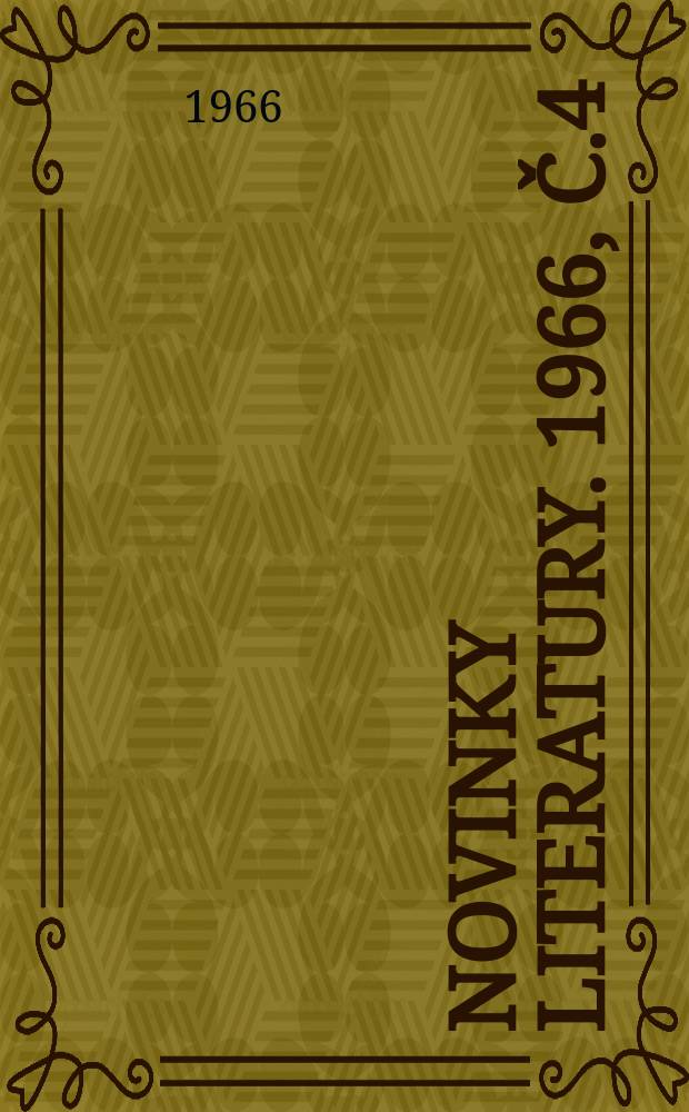 Novinky literatury. 1966, Č.4/5 : Bibliografie geologických bibliografii