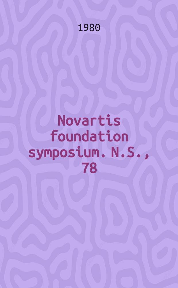 Novartis foundation symposium. N.S., 78 : Metabolic activities of the lung