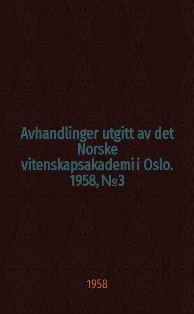 Avhandlinger utgitt av det Norske vitenskapsakademi i Oslo. 1958, №3 : 25th anniversary publication from the Norwegian radium hospital