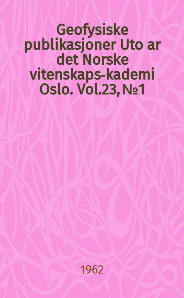Geofysiske publikasjoner Uto ar det Norske vitenskaps -akademi Oslo. Vol.23, №1 : The sporadic E auroral zone