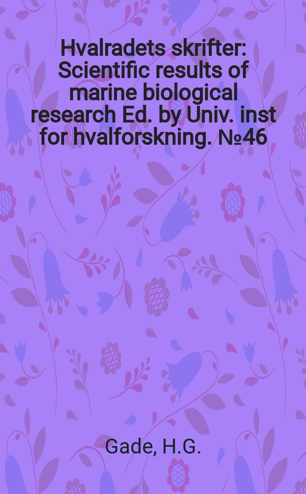 Hvalradets skrifter : Scientific results of marine biological research Ed. by Univ. inst for hvalforskning. №46 : Some hydro graphic observations of the inner Oslo-fjord during 1959