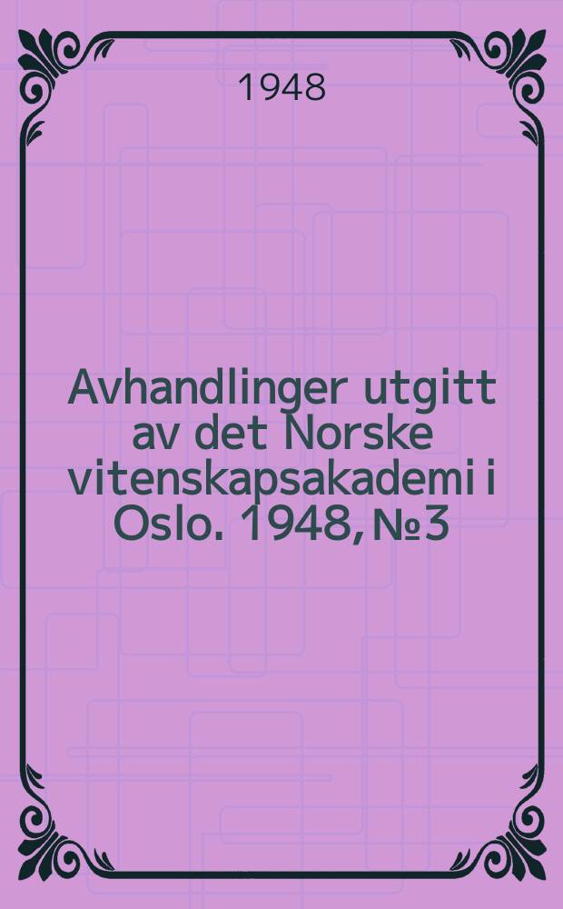 Avhandlinger utgitt av det Norske vitenskapsakademi i Oslo. 1948, №3 : The Formation of hydrochloric arid in the gastric glands
