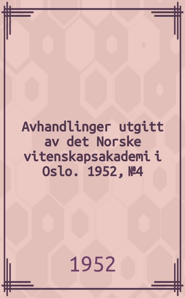 Avhandlinger utgitt av det Norske vitenskapsakademi i Oslo. 1952, №4 : Experiments with osmium tetroxid vapour in renal histology
