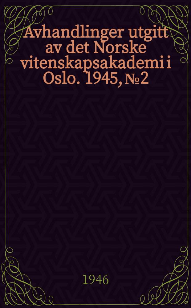 Avhandlinger utgitt av det Norske vitenskapsakademi i Oslo. 1945, №2 : An attempt at an analysis of some sociological terms and concepts