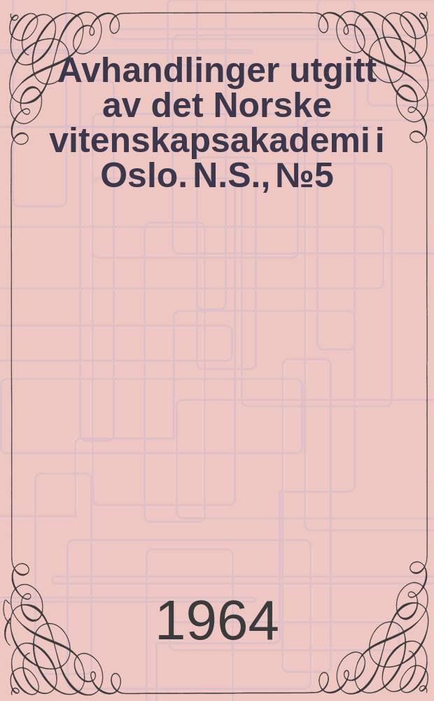 Avhandlinger utgitt av det Norske vitenskapsakademi i Oslo. N.S., №5 : Edda - og skaldekvad