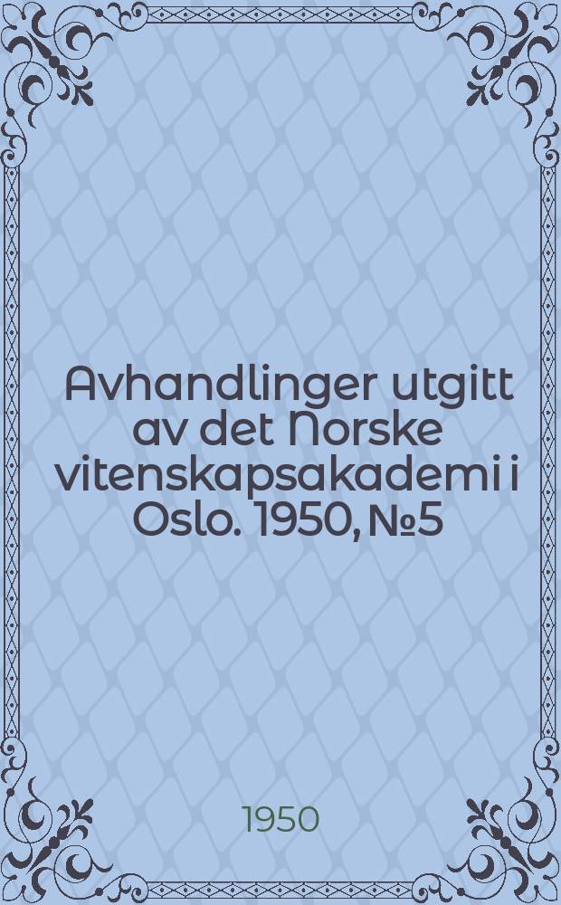 Avhandlinger utgitt av det Norske vitenskapsakademi i Oslo. 1950, №5 : The structure of nature