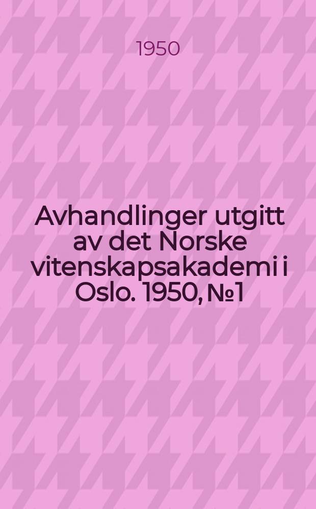 Avhandlinger utgitt av det Norske vitenskapsakademi i Oslo. 1950, №1 : Likevekt og tiljevning i tynsetmålef