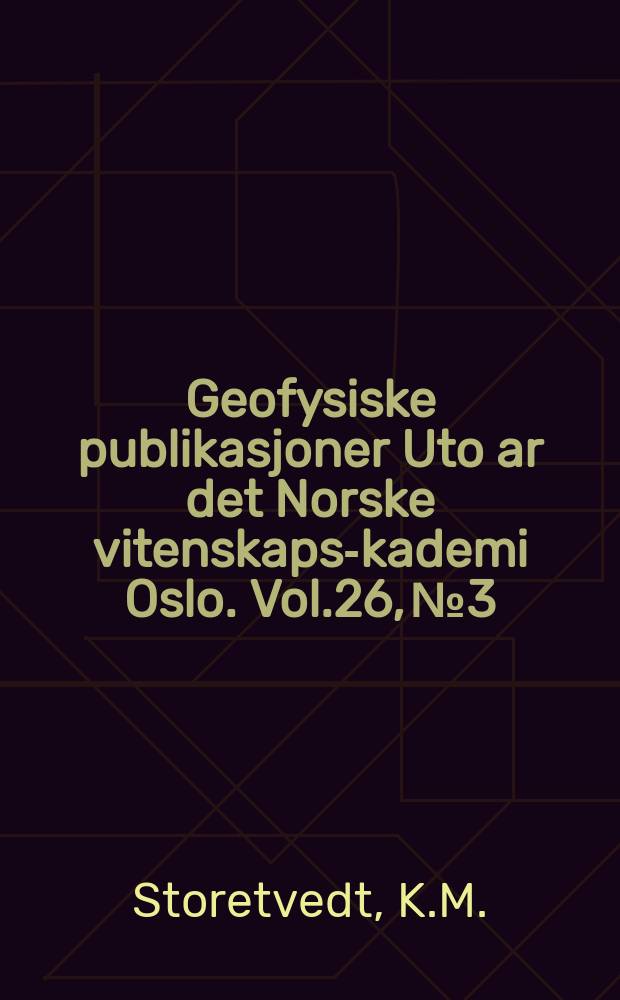 Geofysiske publikasjoner Uto ar det Norske vitenskaps -akademi Oslo. Vol.26, №3 : Remanent magnetization of some dolerite intrusions in the Egersund area, Southern Norway