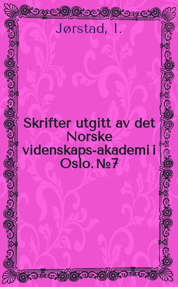 Skrifter utgitt av det Norske videnskaps-akademi i Oslo. №7 : Parasitic micromycetes from the Canary Island