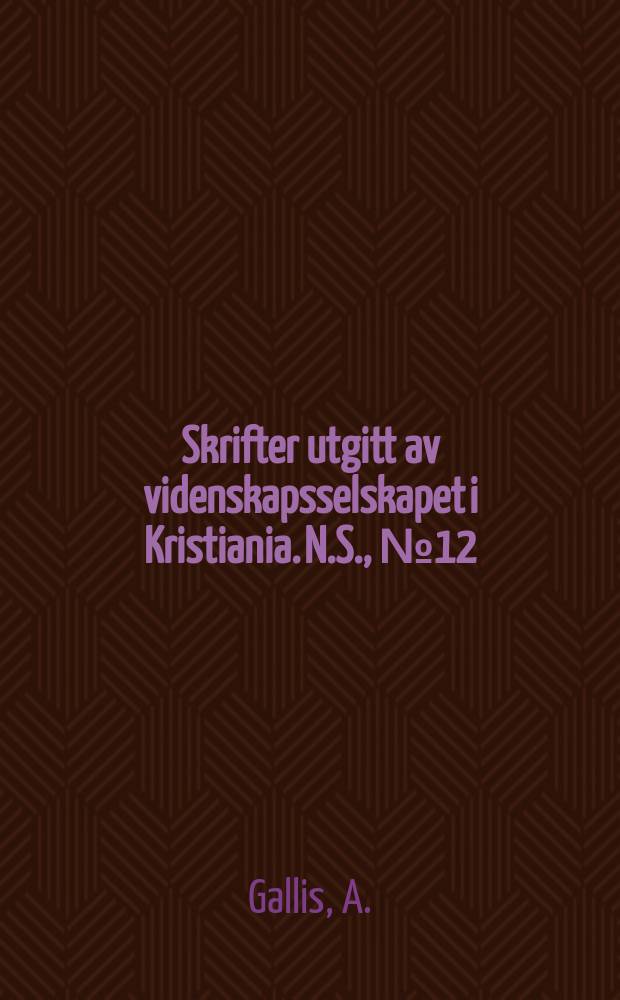Skrifter utgitt av videnskapsselskapet i Kristiania. N.S., №12 : Beitrage zur Syntax der Richtungsverba