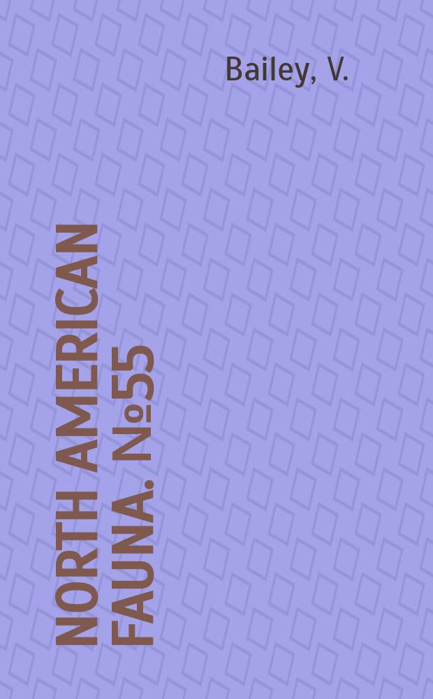 North American fauna. №55 : The mammals and life zones of Oregon