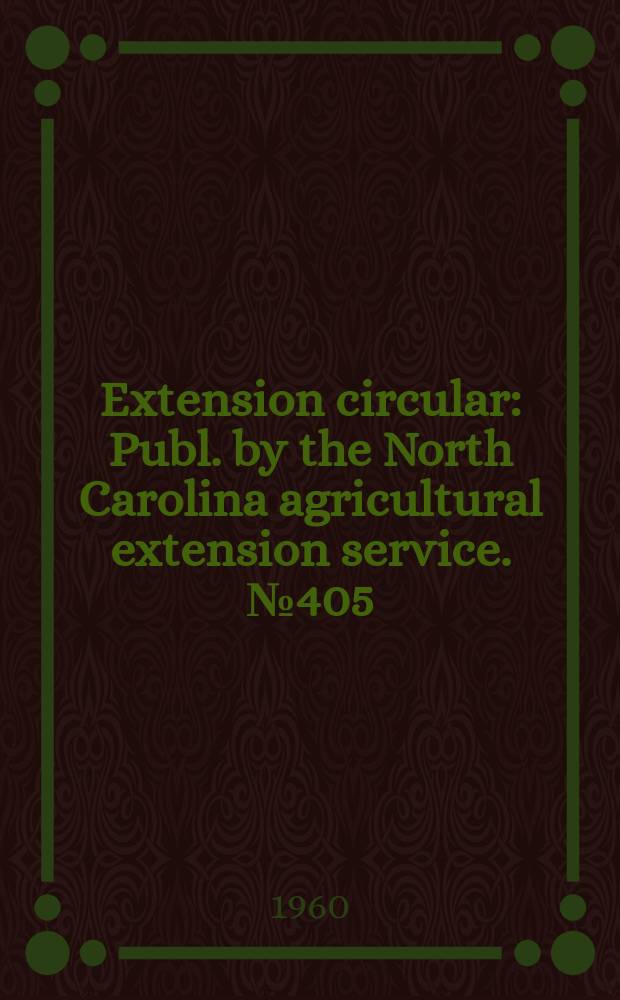Extension circular : Publ. by the North Carolina agricultural extension service. №405 : Curing hams country style