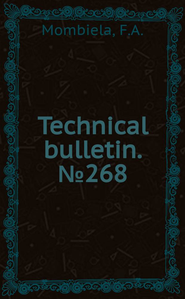 Technical bulletin. №268 : Evaluation of fertilizer