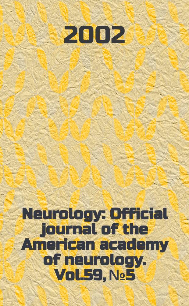 Neurology : Official journal of the American academy of neurology. Vol.59, №5
