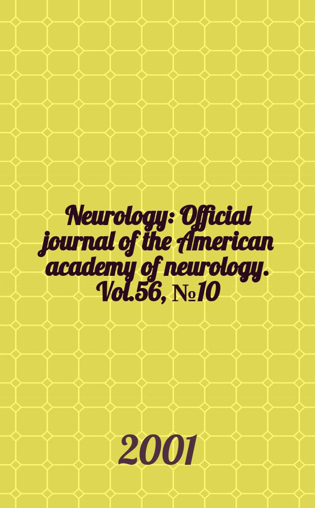 Neurology : Official journal of the American academy of neurology. Vol.56, №10