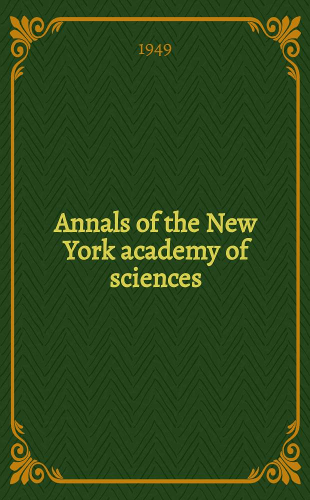 Annals of the New York academy of sciences : Late Lyceum of natural history. Vol.52, Art.5 : The Chemotherapy of tuberculosis- the experimental approach