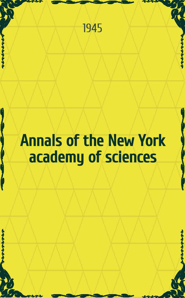 Annals of the New York academy of sciences : Late Lyceum of natural history. Vol.46, Art.1 : Animal colony maintenance
