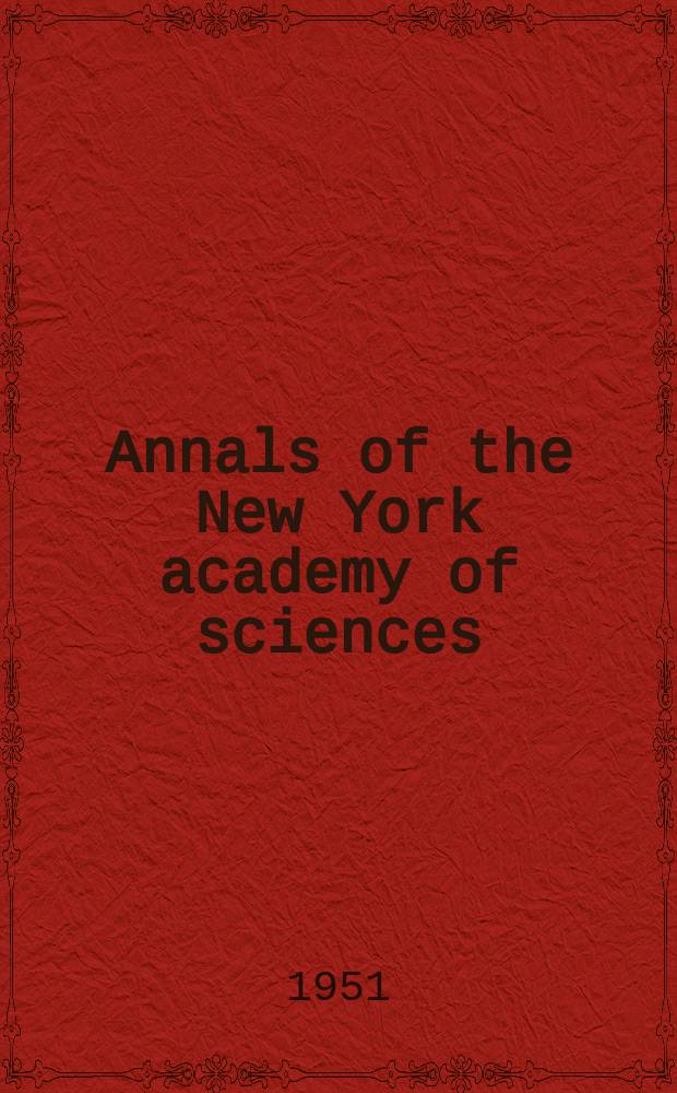 Annals of the New York academy of sciences : Late Lyceum of natural history. Vol.54, Art.3 : Curare and anti-curare agents