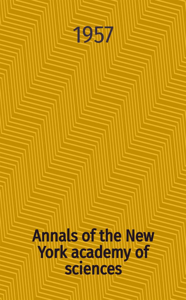 Annals of the New York academy of sciences : Late Lyceum of natural history. Vol.65, Art.6 : The electrophysiology of the heart
