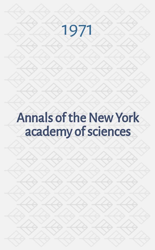 Annals of the New York academy of sciences : Late Lyceum of natural history. Vol.184 : Environment and society in transition