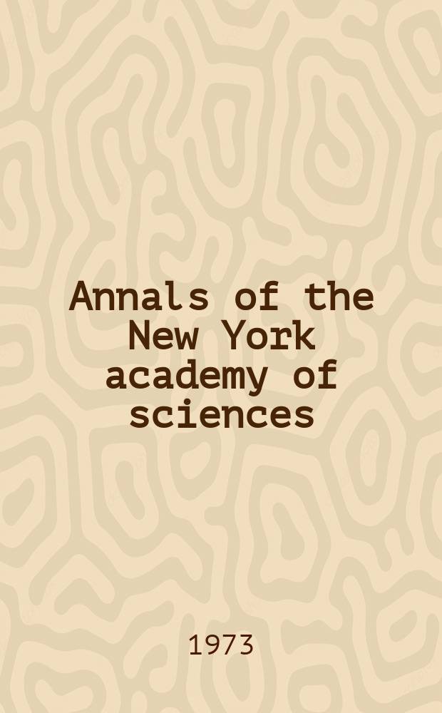 Annals of the New York academy of sciences : Late Lyceum of natural history. Vol.213 : The Use of tracers to study heterogeneous catalysis